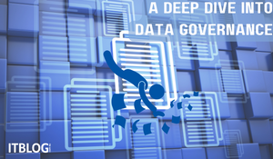 A Deep Dive into Data Governance